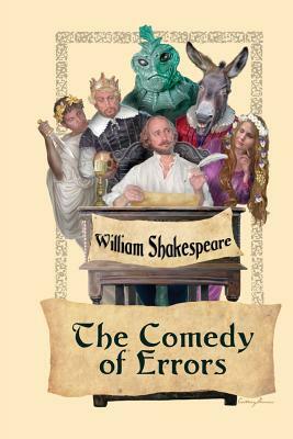 The Comedy of Errors by William Shakespeare