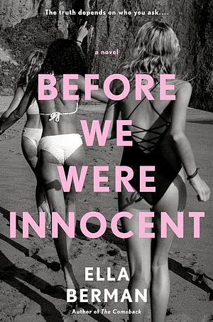 Before We Were Innocent  by Ella Berman