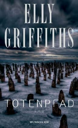 Totenpfad by Elly Griffiths, Tanja Handels