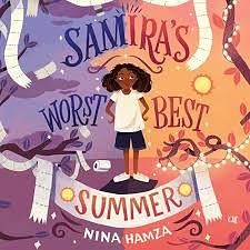 Samira's Worst Best Summer by Nina Hamza