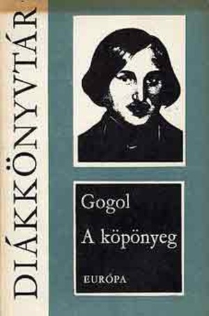A köpönyeg by Nikolai Gogol