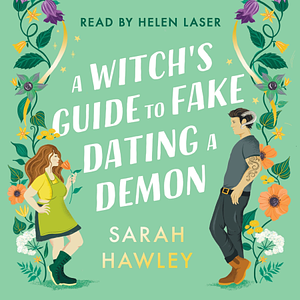 A Witch's Guide to Fake Dating a Demon by Sarah Hawley