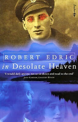 In Desolate Heaven by Robert Edric