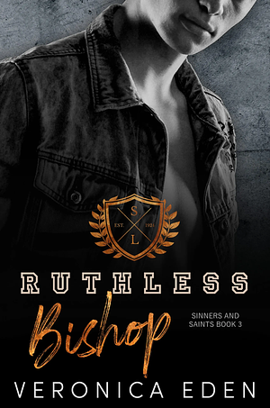 Ruthless Bishop by Veronica Eden