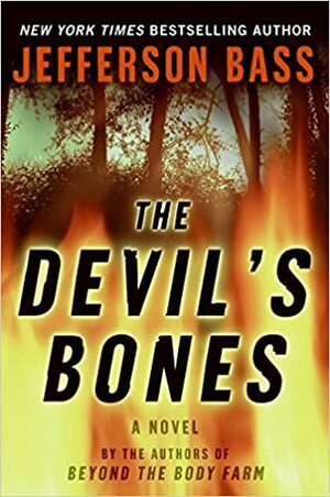 The Devil's Bones by Jefferson Bass