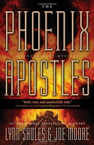 The Phoenix Apostles by Joe Moore, Lynn Sholes