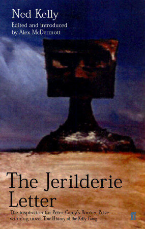 Jerilderie Letter by Ned Kelly