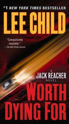 Worth Dying For by Lee Child