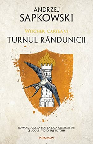 Turnul Rândunicii by Andrzej Sapkowski