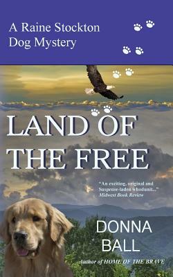 Land of the Free by Donna Ball