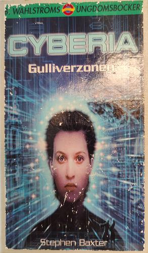 Gulliverzonen by Stephen Baxter