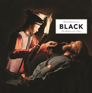 Black: The History of a Color by Michel Pastoureau