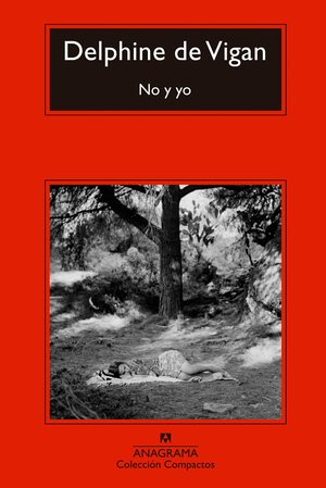 No y yo by Delphine de Vigan