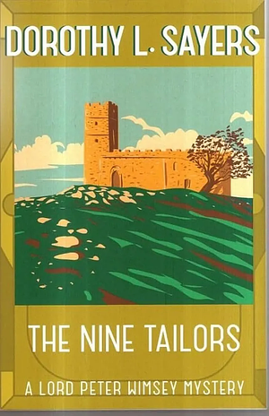 The Nine Tailors by Dorothy L. Sayers