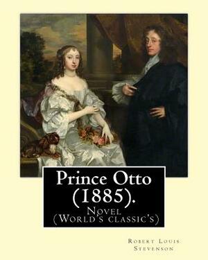 Prince Otto by Robert Louis Stevenson