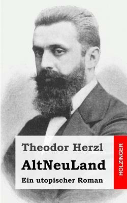 AltNeuLand by Theodor Herzl