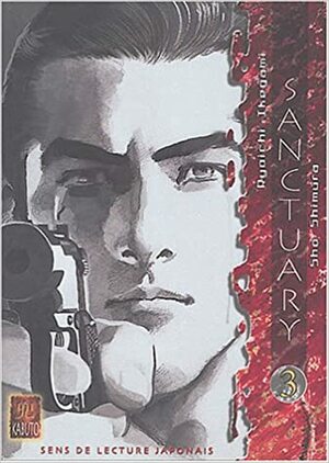 Sanctuary, Tome 3 by Ryōichi Ikegami, Sho Fumimura