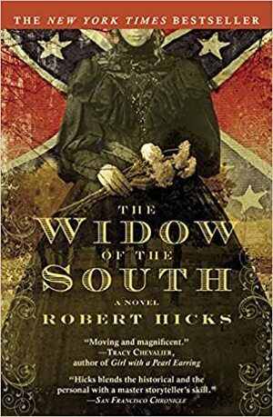 The Widow of the South by Robert Hicks