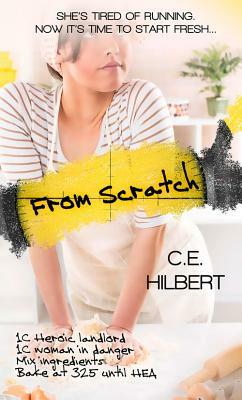 From Scratch by C. E. Hilbert