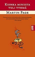 Kuinka minusta tuli tyhmä by Anu Partanen, Martin Page