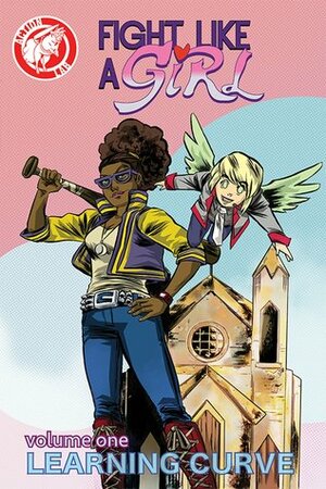 Fight Like a Girl Volume 1: Learning Curve by David Pinckney, Soo Lee