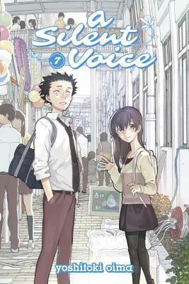 A Silent Voice, Vol. 7 by Yoshitoki Oima