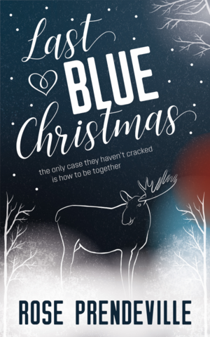 Last Blue Christmas by Rose Prendeville