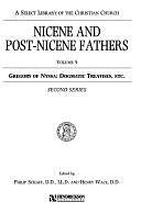 Nicene and Post-Nicene Fathers: Gregory of Nyssa: Dogmatic treatises, etc by Philip Schaff, Henry Wace