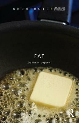 Fat by Deborah Lupton