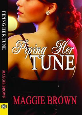 Piping Her Tune by Maggie Brown