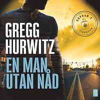 En man utan nåd by Gregg Hurwitz