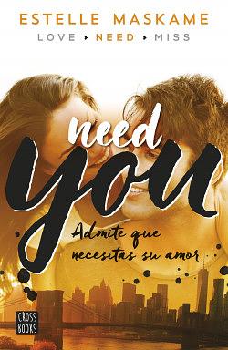 Need You by Estelle Maskame