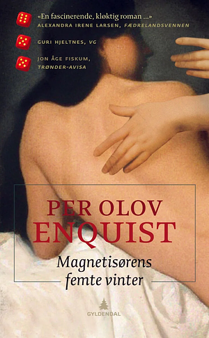 Magnetisørens femte vinter by Per Olov Enquist