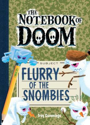 Flurry of the Snombies by Troy Cummings