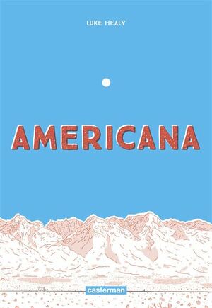 Americana by Luke Healy