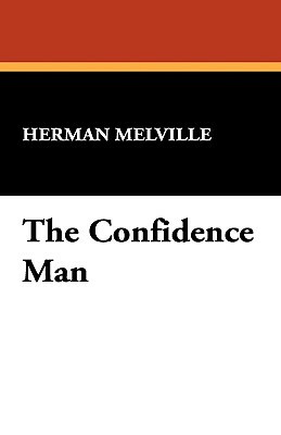 The Confidence Man by Herman Melville