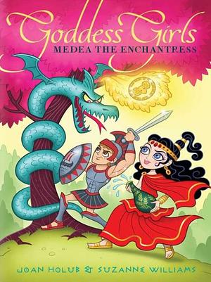 Medea the Enchantress by Joan Holub, Suzanne Williams