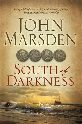 South of Darkness by John Marsden