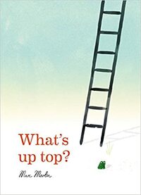 What's Up Top by Marc Martin