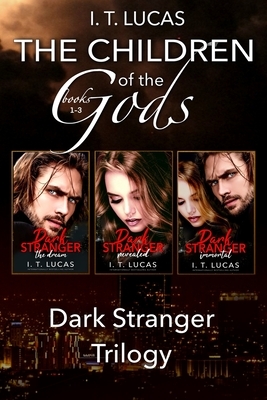 Dark Stranger: The Children Of The Gods by I.T. Lucas