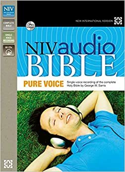 NIV Audio Bible, Pure Voice Narrated by George W. Sarris by 