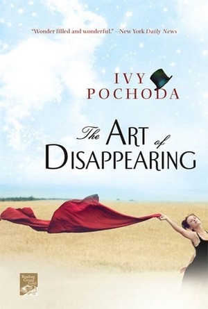 The Art of Disappearing by Ivy Pochoda