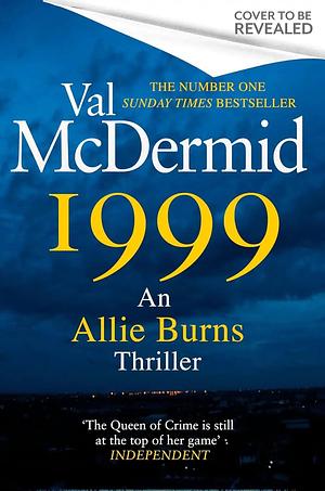 1999 by Val McDermid