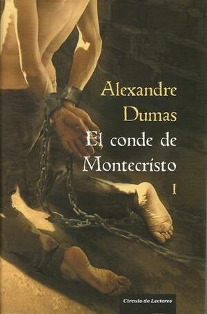 El conde de Montecristo I by Alexandre Dumas