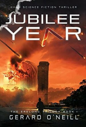 Jubilee Year by Gerard O'Neill
