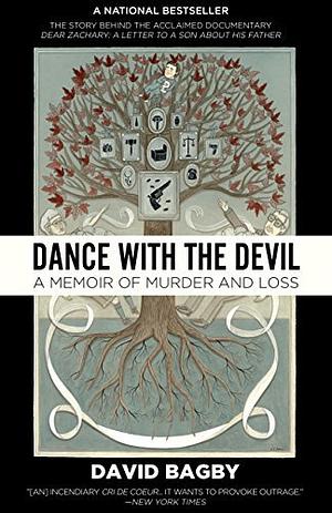 Dance With the Devil: A Memoir of Murder and Loss by David Bagby