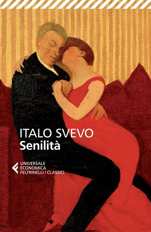 Senilità by Italo Svevo