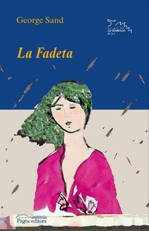 La Fadeta by George Sand