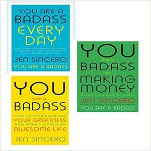 You are a badass, at making money, every day hardcover 3 books collection set by jen sincero by Jen Sincero