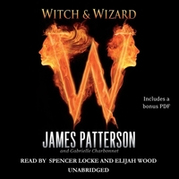 Witch & Wizard by Gabrielle Charbonnet, James Patterson